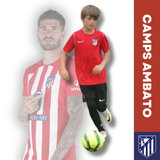 Atlético de Madrid Camps • Ambato